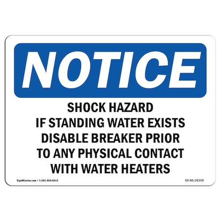 Signmission OSHA Notice Sign, 18" H, 24" W, Shock Hazard If Standing Water Exists Disable Sign, Landscape OS-NS-D-1824-L-18308